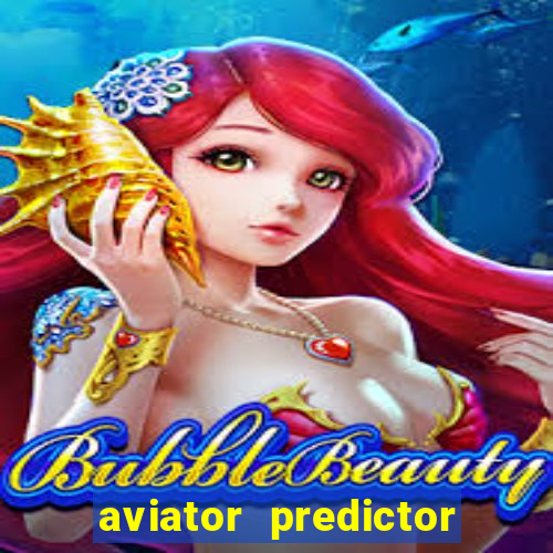 aviator predictor v4.0 activation code free